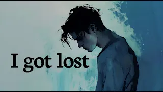 I got lost   / Lu3 Labels  | For you who want to be emotionally touched by music. [emotional song]