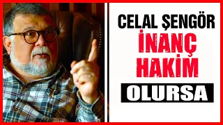 Celal Şengör  İnanç Hakim Olursa Kafayı Kaldıramazsınız