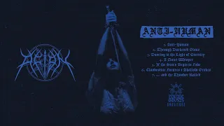 Reign - Anti​-​Human (Full EP)