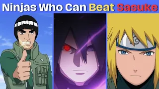 12 Naruto Ninjas Who Can Beat Sasuke🥷 #naruto #sasuke