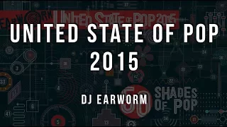 DJ Earworm - United State of Pop 2015 (50 Shades of Pop) [Lyrics]