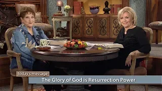 The Glory of God Is Resurrection Power (Previously Aired)