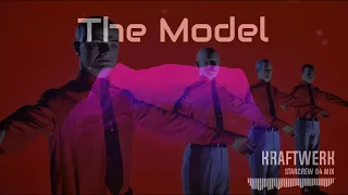 KRAFTWERK - THE MODEL ( STARCREW 84 MIX )