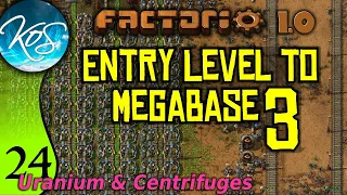 Factorio 1.0 Entry Level to Megabase 3, Ep 24: URANIUM MINING & CENTRIFUGES - Guide, Tutorial