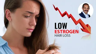 Low Estrogen Causing Hair Loss? Regrow Hair With Topical Estrogen