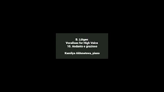 B. Lütgen Vocalises for High Voice 10. Andante e grazioso accompaniment/Б. Лютген Вокализ