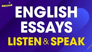 English Short Essays for Beginners to Intermediates — Speaking and Listening Practice in 15 minutes