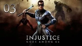 Прохождение Injustice: Gods Among Us. Серия 3