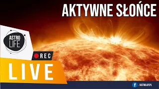 Mocno "iskrzy" na Słońcu! 🌞 Fala rozbłysków! Oglądamy na żywo 🔭 - Niebo na żywo