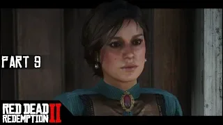 🤠 An Ex With An Agenda 🤠 - Part 9 - Red Dead Redemption 2 Let's Play Gameplay Walkthrough