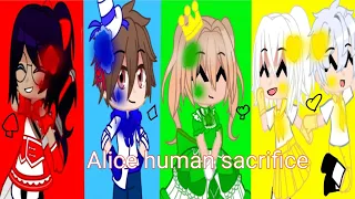 Alice human sacrifice//gametoons au//gacha music video