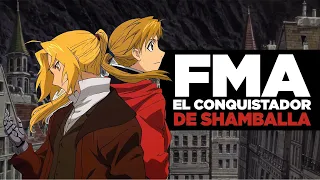 🦾 EL FINAL perfecto para FMA 2003 | EL CONQUISTADOR de SHAMBALLA