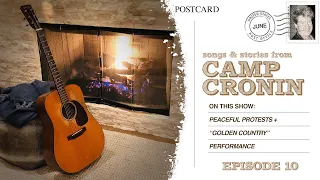 Songs & Stories from Camp Cronin - Episode 10