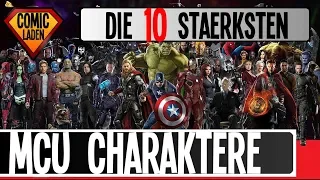 Die 10 STÄRKSTEN MCU Charaktere (nach INFINITY WAR) [onsXreen]