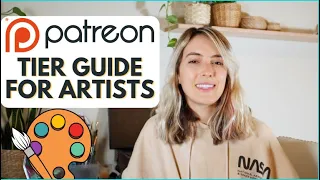 LAUNCH YOUR PATREON ✨ TIER GUIDE FOR ARTISTS
