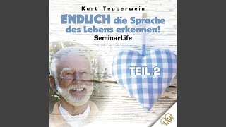 Endlich Die Sprache Des Lebens Erkennen! – Teil 4