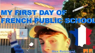 My FIRST DAY of French Public School