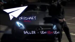 Baller - SENSENSEN (SPEED UP)