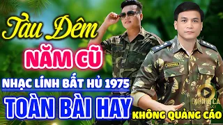 Tàu Đêm Năm Cũ, Chiều Sân Ga ✨ Lk Nhạc Lính 1975 Bất Hủ Vượt Thời Gian, Bolero Hay Nhất Hiện Nay