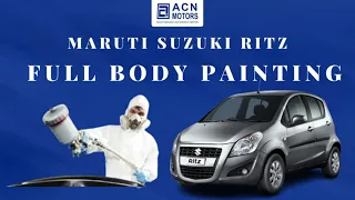 MARUTI SUZUKI RITZ FULL BODY PAINTING IN ACN MOTORS