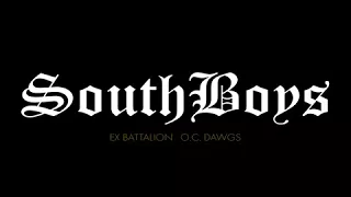 SouthBoys - Ex Battalion x O.C Dawgs (Official Audio)