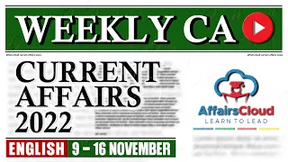 CurrentAffairs Weekly | 9 - 16 November 2022 | English | Current Affairs | AffairsCloud