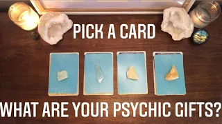 What are Your PSYCHIC GIFTS? 🔮 Pick a Card ~Timeless