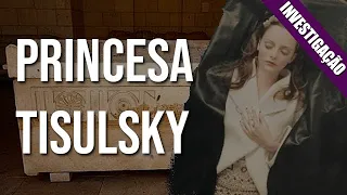 Desmistificando: Princesa Tisulsky