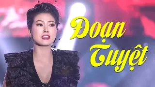 Đoạn Tuyệt - Hoa Hậu Kim Thoa | Chết Lặng Khi Nghe Ca Khúc Bolero Này