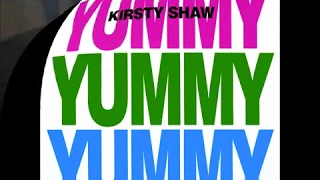 Yummy, Yummy, Yummy (Club Mix) - Kirsty Shaw (Cbs-1988)