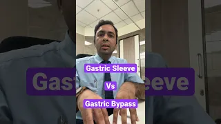 Gastric Sleeve Vs Gastric Bypass I Mumbai I Ahmedabad I Surat I India