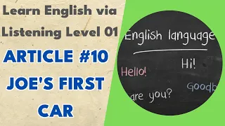 Article #10 Joe's First Car - Learn English via Listening Level 01