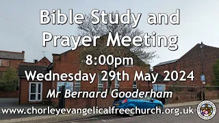 Bible Study Wednesday 29th May 2024