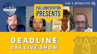 Everton Deadline Day Live Show • BREAKING TRANSFER NEWS