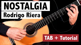 Beautiful guitar tutorial - NOSTALGIA by Rodrigo Riera (TAB)