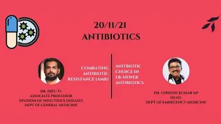 AETLS 2021 Day 6 || Antibiotics