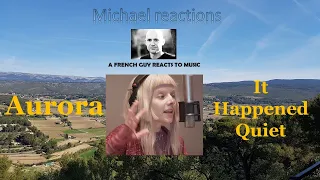 First time Reaction to Aurora singing It Happened Quiet.