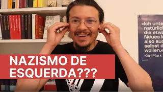 Nazismo de esquerda? Crítica da forma e do conteúdo do argumento que relaciona fascismo e socialismo