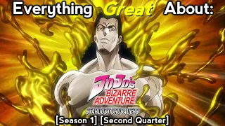 Everything Great About: JoJo's Bizarre Adventure: Stardust Crusaders | Second Quarter