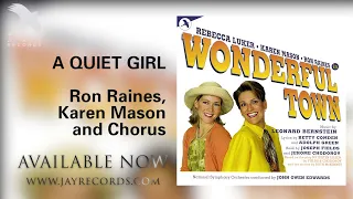 A QUIET GIRL Ron Raines, Karen Mason and Chorus (Wonderful Town)