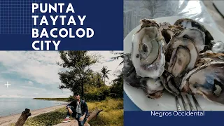 Bacolod City | Punta Taytay after ECQ | Talaba Overload | Countryside Experience in the Philippines