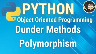 Python Dunder Methods and Polymorphism
