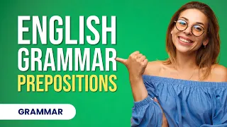 English Grammar | Prepositions in English | List of most common prepositions in #englishgrammar