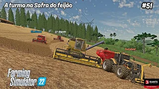 Chamei a Turma pra Safra do Feijão Carioca/Querência Fundo da Grota/Farming Simulator 22/Ep 51