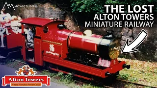 The Lost Alton Towers Miniature Railway