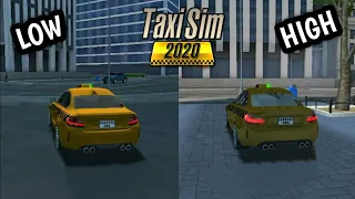 Taxi sim 2020 Android gameplay || Graphics comparison low and max