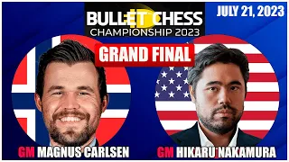 🔴Magnus Carlsen vs Hikaru Nakamura | Grand Final | Bullet Chess Championship 2023 |