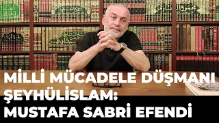 Kim Kimdir?: Yüzellilik Şeyhülislam Mustafa Sabri