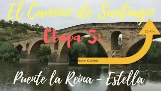 EL CAMINO DE SANTIAGO 🥾 ETAPA 5: Puente la Reina - Estella #5