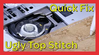 Quick Fix - How to Fix An Ugly Top Stitch (Lower Tension)